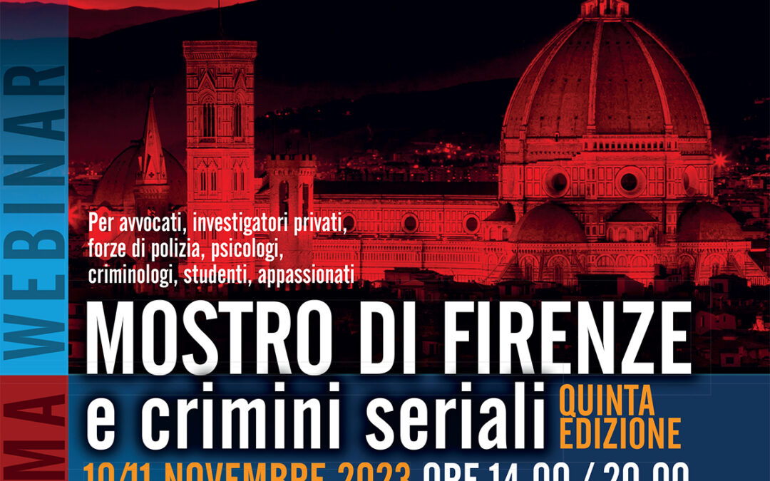 Mostro di Firenze  e Crimini seriali 5ed